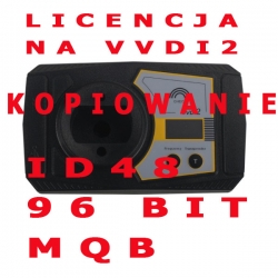 Licencja KOPIOWANIE ID48 96 bit GRATIS MQB na VVDI2